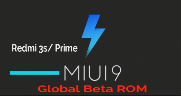 Download Xiaomi Redmi 3S MIUI 9 Global Beta ROM