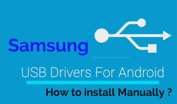 How To Install Samsung USB Drivers