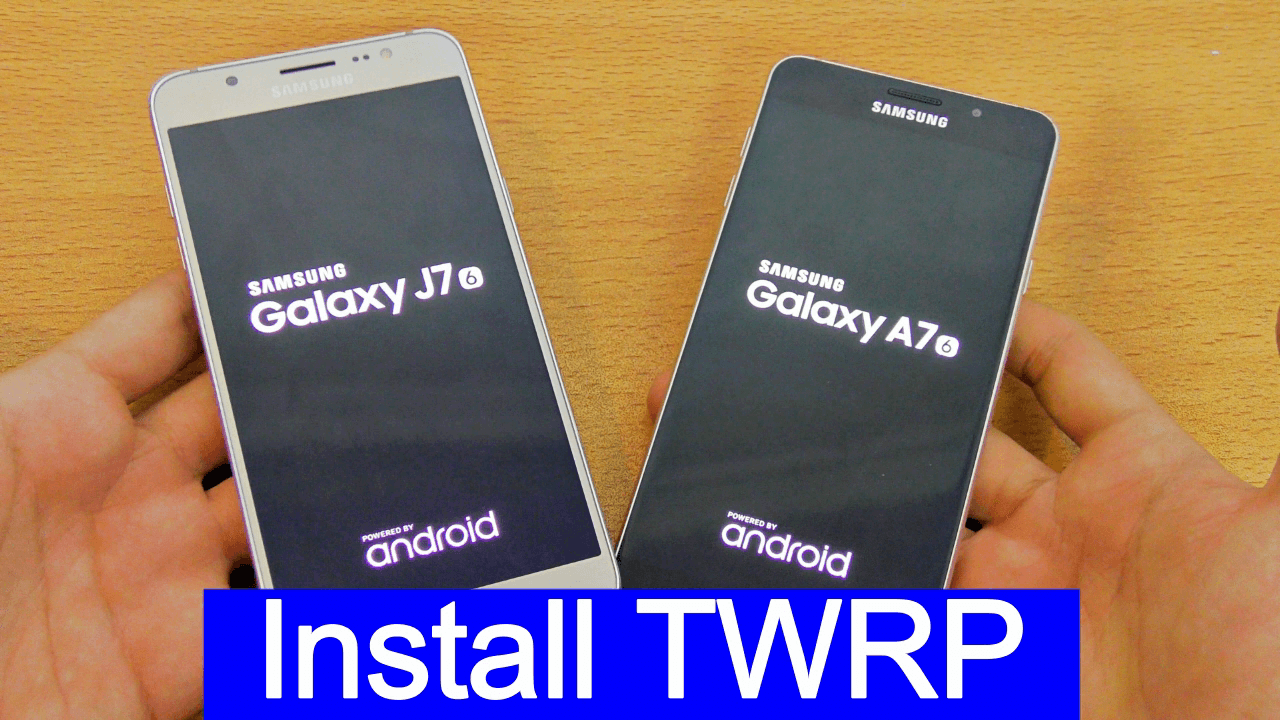 Install TWRP Recovery On Samsung Galaxy J7