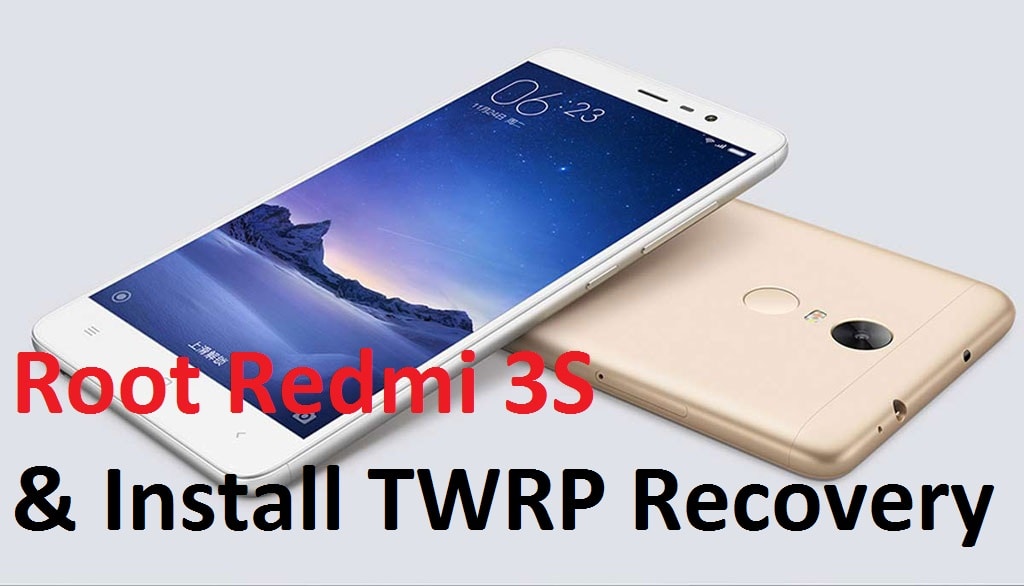 how to root redmi 3s