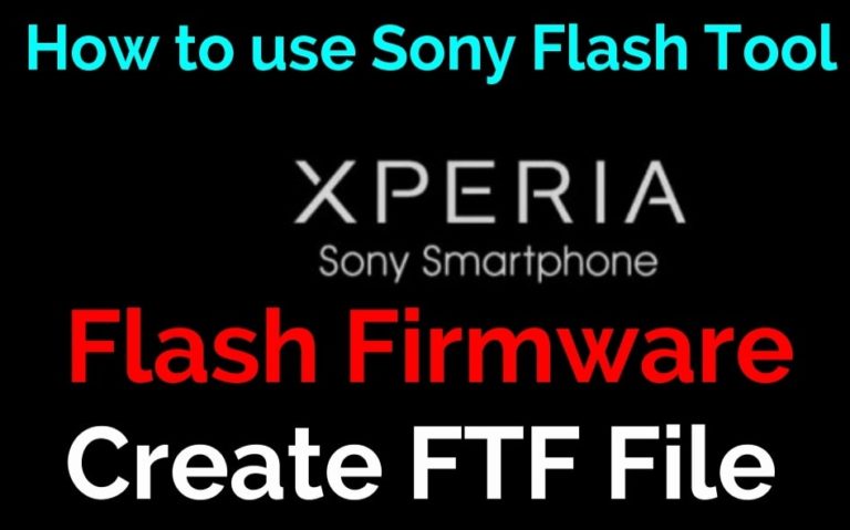 Flash Sony Firmware Using Flash Tool