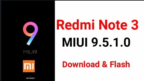 Redmi Note 3 MIUI 9.5.1.0 Stable ROM