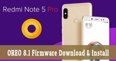 Install Android Oreo Update On Redmi Note 5 Pro