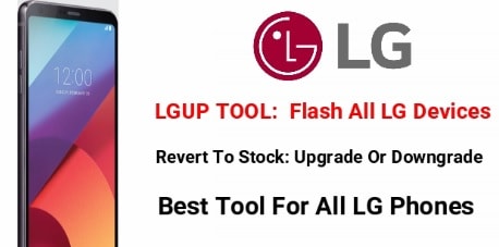 Flash LG Firmware Using LGUP Tool