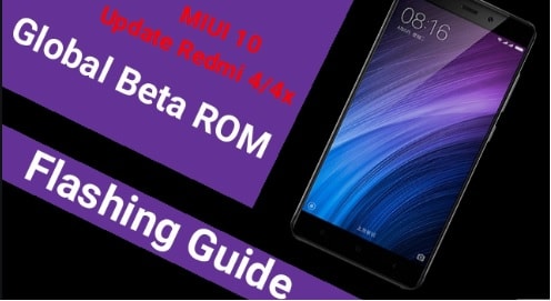 Redmi 4 MIUI 10 Global Beta ROM Flashing