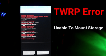 Unable To Mount Storage TWRP