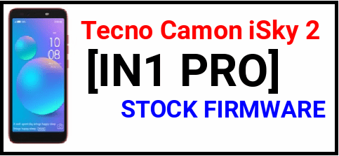 Tecno Camon iSky 2 Flash File