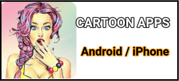 Photos to Cartoon Picture Apps