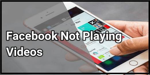 Facebook Not Playing Videos On iPhone