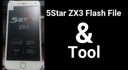 5Star ZX3 Flash File