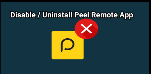 Uninstall Peel Remote App