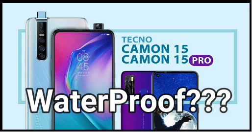 Tecno Camon 15 Pro Waterproof