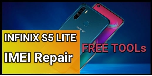 Repair Infinix S5 Lite IMEI Number Without Box