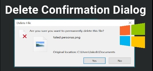 Delete Confirmation Dialog In Windows 10