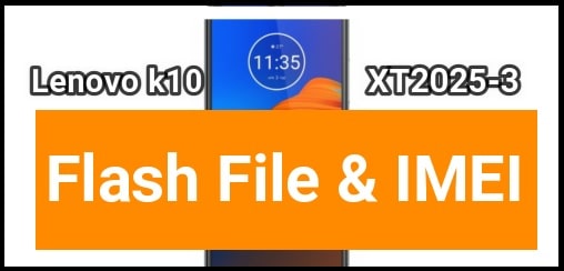 Lenovo K10 XT2025-3 Flash File