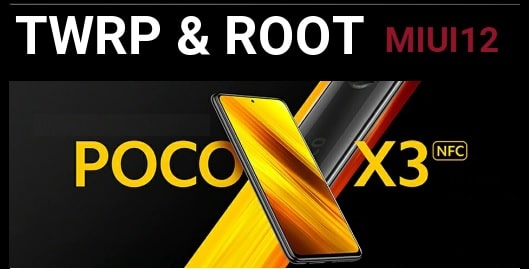 Flash TWRP Recovery On Poco X3 NFC