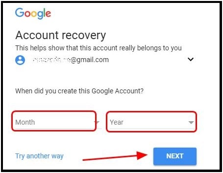Enter the time when you created your Gmail account