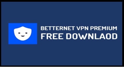 Get Betternet VPN Premium for Free