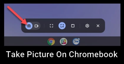 take picture on chromebook